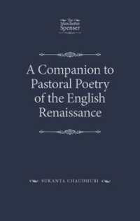 A Companion to Pastoral Poetry of the English Renaissance (The Manchester Spenser)