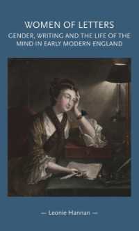 Women of Letters : Gender, Writing and the Life of the Mind in Early Modern England (Gender in History)