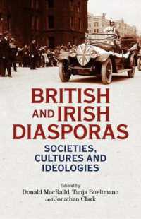 British and Irish Diasporas : Societies, Cultures and Ideologies