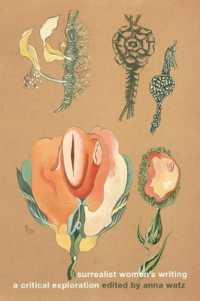 Surrealist Women's Writing : A Critical Exploration (Manchester University Press)