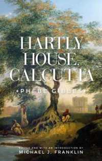 Hartly House, Calcutta : Phebe Gibbes （2ND）