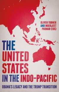 The United States in the Indo-Pacific : Obama's Legacy and the Trump Transition (Manchester University Press)