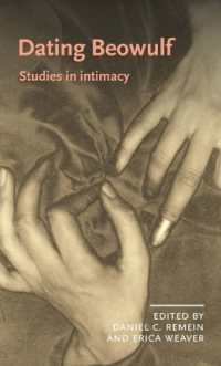 Dating Beowulf : Studies in Intimacy (Manchester Medieval Literature and Culture)