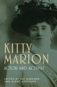 Kitty Marion : Actor and Activist (Women, Theatre and Performance)