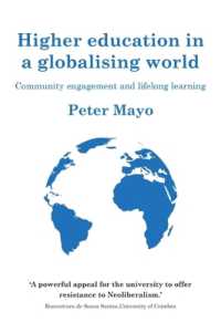 Higher Education in a Globalising World : Community Engagement and Lifelong Learning (Universities and Lifelong Learning)