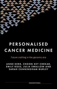 Personalised Cancer Medicine : Future Crafting in the Genomic Era (Inscriptions)