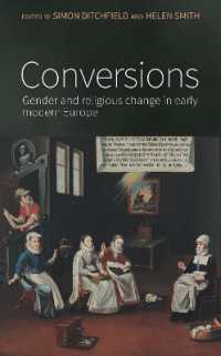 Conversions : Gender and Religious Change in Early Modern Europe