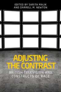 Adjusting the Contrast : British Television and Constructs of Race