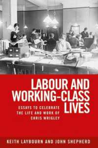 Labour and Working-Class Lives : Essays to Celebrate the Life and Work of Chris Wrigley