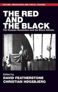 The Red and the Black : The Russian Revolution and the Black Atlantic (Racism, Resistance and Social Change)