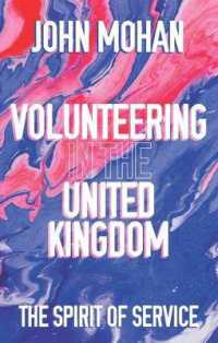 Volunteering in the United Kingdom : The Spirit of Service