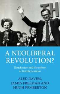 A Neoliberal Revolution? : Thatcherism and the Reform of British Pensions