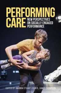 Performing Care : New Perspectives on Socially Engaged Performance