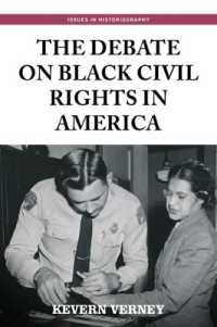 The Debate on Black Civil Rights in America (Issues in Historiography)