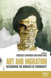 Art and Migration : Revisioning the Borders of Community (Rethinking Art's Histories)