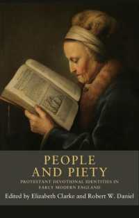 People and Piety : Protestant Devotional Identities in Early Modern England (Seventeenth- and Eighteenth-century Studies)