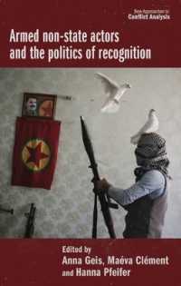 Armed Non-State Actors and the Politics of Recognition (New Approaches to Conflict Analysis)