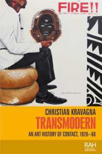 Transmodern : An Art History of Contact, 1920-60 (Rethinking Art's Histories)