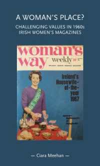 A Woman's Place? : Challenging Values in 1960s Irish Women's Magazines (Gender in History)