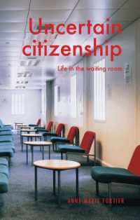 Uncertain Citizenship : Life in the Waiting Room (Manchester University Press)