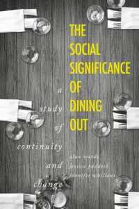The Social Significance of Dining out : A Study of Continuity and Change