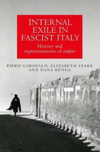 Internal Exile in Fascist Italy : History and Representations of Confino