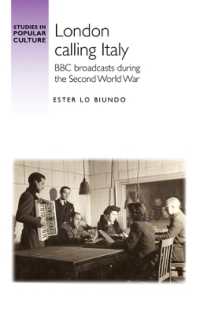 London Calling Italy : BBC Broadcasts during the Second World War (Studies in Popular Culture)