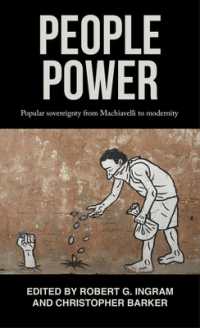 People Power : Popular Sovereignty from Machiavelli to Modernity
