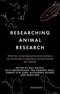 Researching Animal Research : What the Humanities and Social Sciences Can Contribute to Laboratory Animal Science and Welfare (Inscriptions)