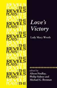 Love's Victory : By Lady Mary Wroth (The Revels Plays)