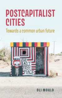 Postcapitalist Cities : Towards a Common Urban Future