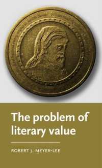 The Problem of Literary Value (Manchester Medieval Literature and Culture)