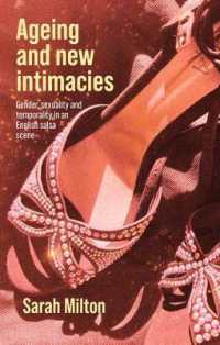 Ageing and New Intimacies : Gender, Sexuality and Temporality in an English Salsa Scene