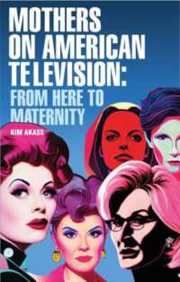 Mothers on American Television : From Here to Maternity