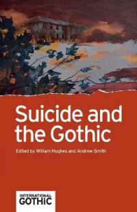 Suicide and the Gothic (International Gothic Series)