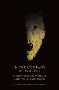 In the Company of Wolves : Werewolves, Wolves and Wild Children (Manchester University Press)