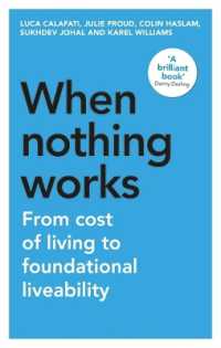 When Nothing Works : From Cost of Living to Foundational Liveability (Manchester Capitalism)
