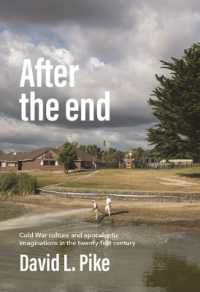 After the End : Cold War Culture and Apocalyptic Imaginations in the Twenty-First Century