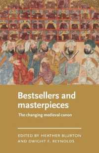 Bestsellers and Masterpieces : The Changing Medieval Canon (Manchester Medieval Literature and Culture)