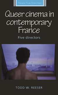 Queer Cinema in Contemporary France : Five Directors (French Film Directors Series)