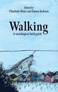 Walking : A Sociological Field Guide