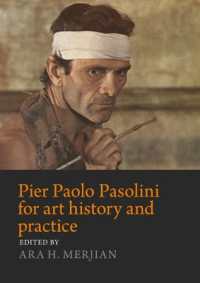 Pier Paolo Pasolini for Art History and Practice : Aesthetics and Politics