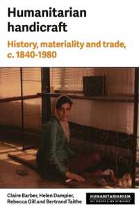 Humanitarian Handicraft : History, Materiality and Trade, c. 1840-1980 (Humanitarianism: Key Debates and New Approaches)