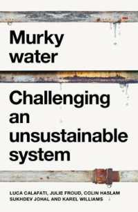 Murky Water : Challenging an Unsustainable System (Manchester Capitalism)