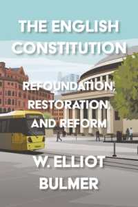 The English Constitution : Refoundation, Restoration, and Reform