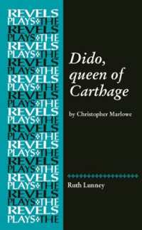 Dido, Queen of Carthage : By Christopher Marlowe (The Revels Plays)