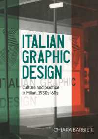 Italian Graphic Design : Culture and Practice in Milan, 1930s-60s (Studies in Design and Material Culture)
