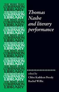 Thomas Nashe and Literary Performance (Revels Plays Companion Library)