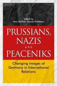 Prussians, Nazis and Peaceniks : Changing Images of Germany in International Relations