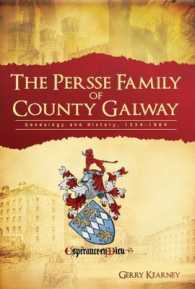 The Persse Family of County Galway